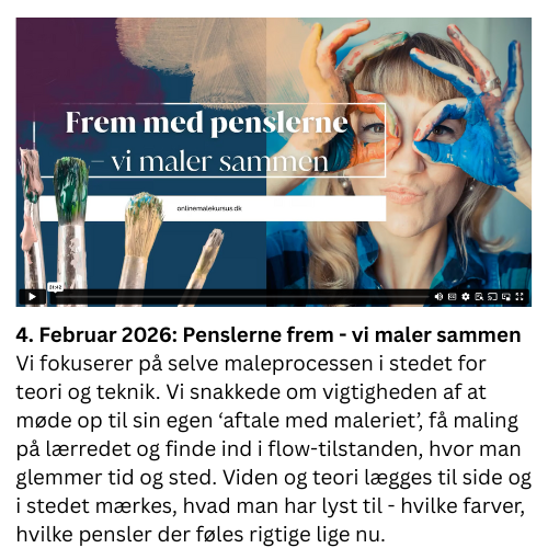 Vi fokuserer p&aring; selve maleprocessen i stedet for teori og teknik. Vi snakkede om vigtigheden af at m&oslash;de op til sin egen &lsquo;aftale med maleriet&rsquo;, f&aring; maling p&aring; l&aelig;rredet og finde ind i flow-tilstanden, hvor man glemmer tid og sted. Viden og teori l&aelig;gges til side og i stedet m&aelig;rkes, hvad man har lyst til - hvilke farver, hvilke pensler der f&oslash;les rigtige lige nu. 